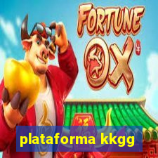 plataforma kkgg